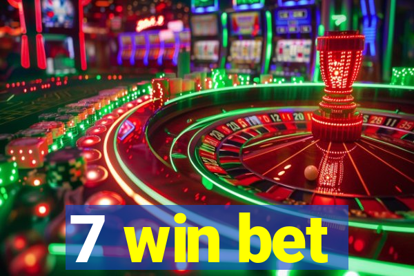 7 win bet